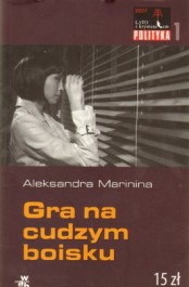 Książka - Gra na cudzym boisku Aleksandra Marinina