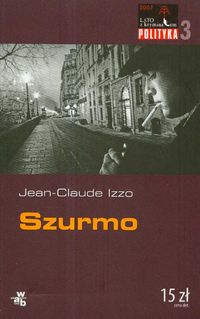 Książka - Szurmo Jean-Claude Izzo