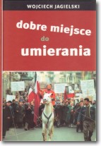 Dobre miejsce do umierania