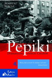 Książka - Pepiki Dramatyczne stulecie Czechów