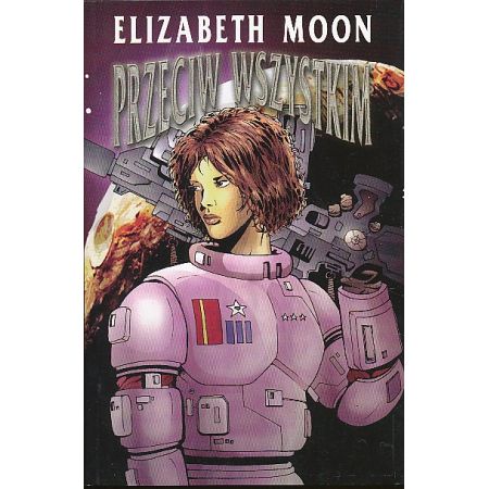 Przeciw wszystkim Elizabeth Moon