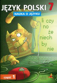 Książka - Nauka o języku. Język polski 7. Ćwiczenia. Część 1. Szkoła podstawowa