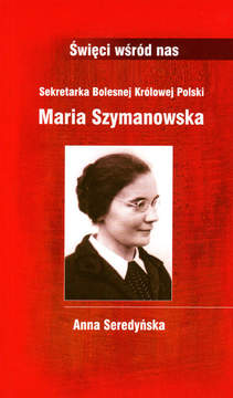 Książka - Sekretarka Bolesnej Królowej Polski