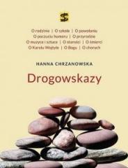 Książka - Hanna Chrzanowska Drogowskazy