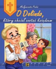 Książka - O Dolindo, który chciał zostać księdzem