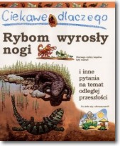 Książka - Ciekawe dlaczego rybom wyrosły nogi