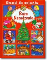 Książka - Boże Narodzenie Obrazki dla maluchów