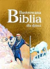 Książka - Ilustrowana Biblia dla dzieci złota okładka