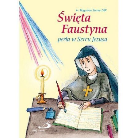 Książka - Święta Faustyna. Perła w Sercu Jezusa