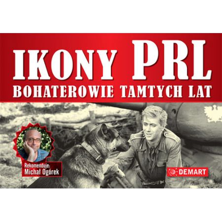 Ikony PRL Bohaterowie tamtych lat