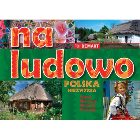 Książka - Na ludowo Polska Niezwykła