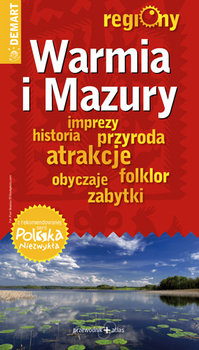 Przewodnik po regionie: Warmia i Mazury