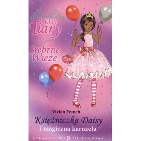 Książka - Księżniczka Daisy i magiczna karuzela