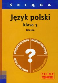 Książka - Ściąga - J. Polski LO 3