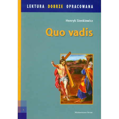 Książka - Quo vadis. Lektura dobrze opracowana