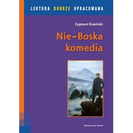 Książka - Nie-boska komedia - lektura dobrze opracowana