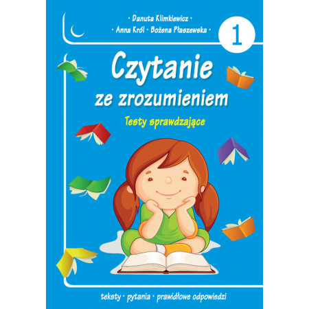 Czytanie ze zrozumieniem. Testy sprawdzające cz.1