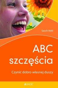Książka - ABC szczęścia - Sascha Veitl
