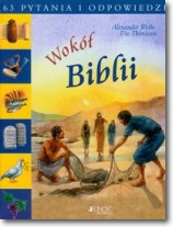 Wokół Biblii 63 pytania i odpowiedzi