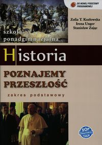 Książka - Historia Poznajemy przeszłość Podręcznik Zakres podstawowy