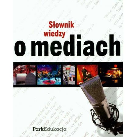 Słownik wiedzy o mediach