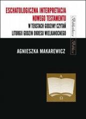 Książka - Eschatologiczna interpretacja NT w tekstach...
