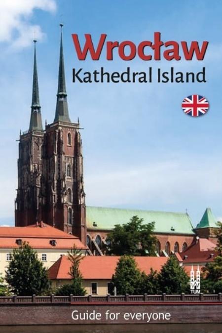 Książka - Wrocław. Kathedral Island. Guide for everyone