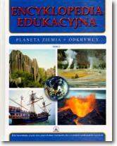 Książka - Encyklopedia edukacyjna. Tom 2. Planeta Ziemia. Odkrywcy