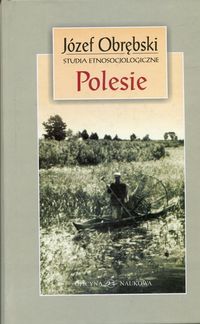 Polesie Studia etnosocjologiczne