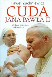 Książka - Cuda Jana Pawła II