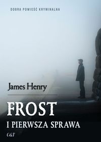 Książka - Frost i pierwsza sprawa