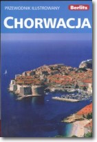 Chorwacja. Przewodnik ilustrowany