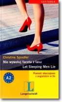 Nie wywołuj faceta z lasu/Let Sleeping Men Lie