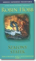 Książka - Szalony statek. Tom 2. Kupcy i ich żywostatki. Część 1