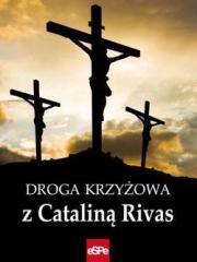 Książka - Droga krzyżowa z Cataliną Rivas