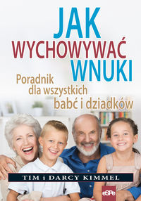 Książka - Jak wychowywać wnuki
