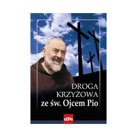 Droga krzyżowa ze św Ojcem Pio