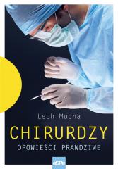 Książka - Chirurdzy. Opowieści prawdziwe
