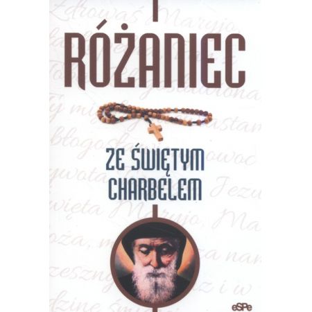 Książka - Różaniec ze świętym Charbelem