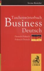 Książka - TASCHENWORTERBUCH BUSINESS DEUTSCH DEUTSCH-POLNISCH POLNISCH-DEUTSCH