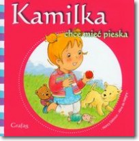 Kamilka chce mieć pieska