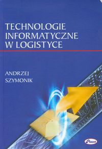 Książka - Technologie informatyczne w logistyce