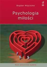 Książka - Psychologia miłości - Bogdan Wojciszke