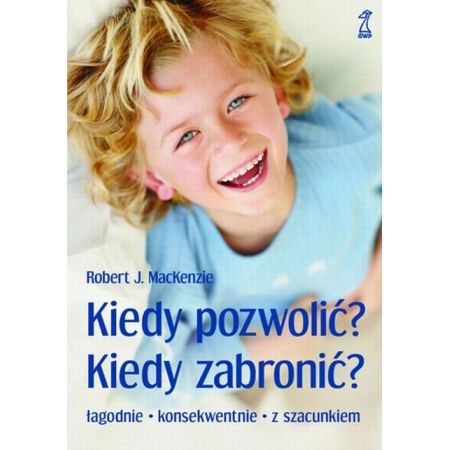 Kiedy pozwolić, kiedy zabronić?