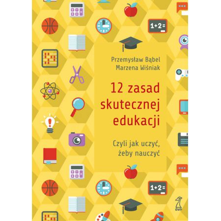 12 zasad skutecznej edukacji