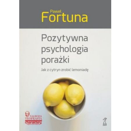 Książka - Pozytywna psychologia porażki