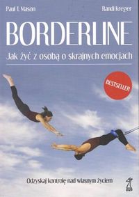 Książka - Borderline jak żyć z osobą o skrajnych emocjach