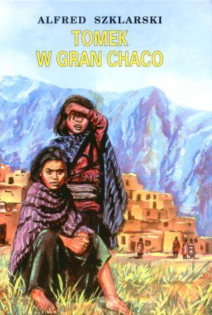 Książka - Tomek w Gran Chaco