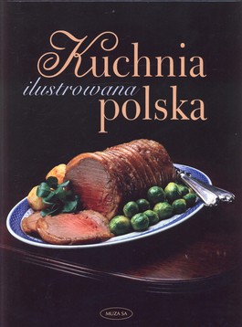 Książka - Ilustrowana kuchnia polska. Outlet