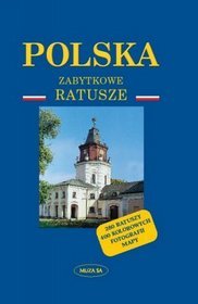 Książka - Polska Zabytkowe ratusze